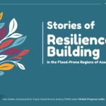 Stories of Resilience Building in the Flood-Prone Regions of Assam